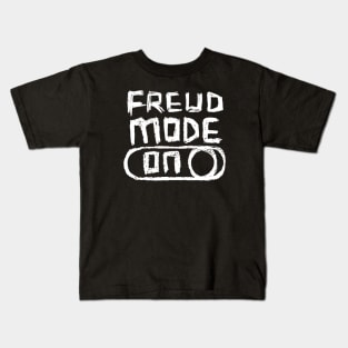 Freud Mode ON in Hand Writing Kids T-Shirt